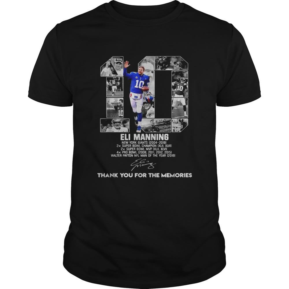 10 Eli Manning Thank You For The Memories Shirt